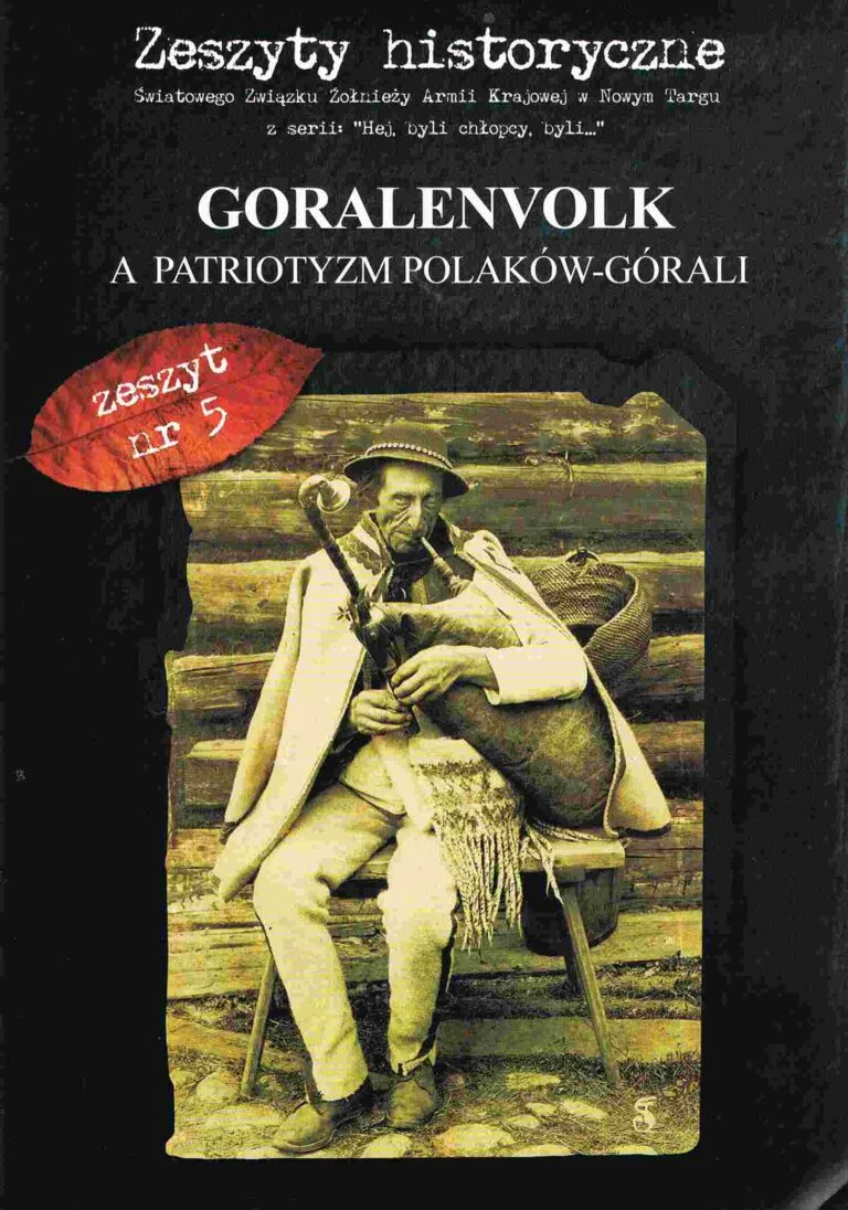 Okładka Zeszytu Historycznego nr 5 — Goralenvolk a patriotyzm Polaków-Górali