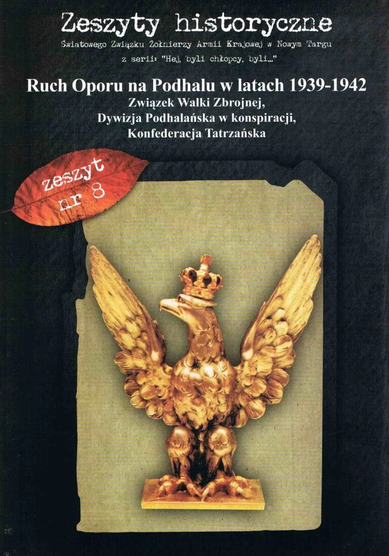 Okładka Zeszytu Historycznego nr 8 — Ruch Oporu na Podhalu w latach 1939–1942