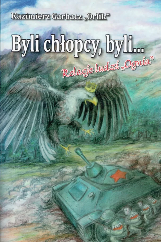 Kazimierz Garbacz „Orlik”, „Byli chłopcy, byli… Relacje ludzi »Ognia«”. Garbacz był konsultantem filmu Królikiewicza i sam w nim wystąpił.