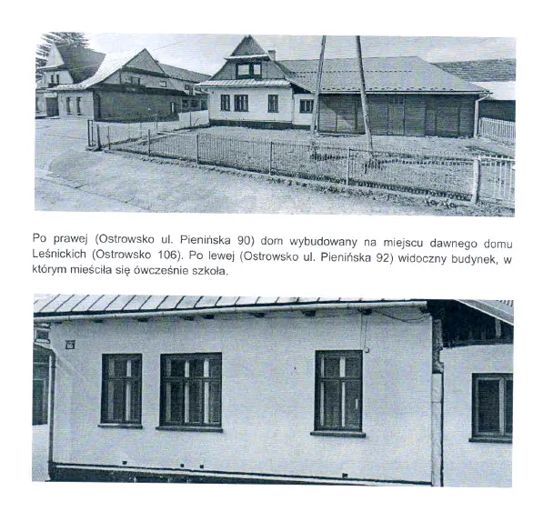 Dwie czarno-białe fotografie: u góry zabudowa przy ulicy Pienińskiej w Ostrowsku z domem pod numerem 90 i budynkiem dawnej szkoły, u dołu zbliżenie ściany budynku szkolnego