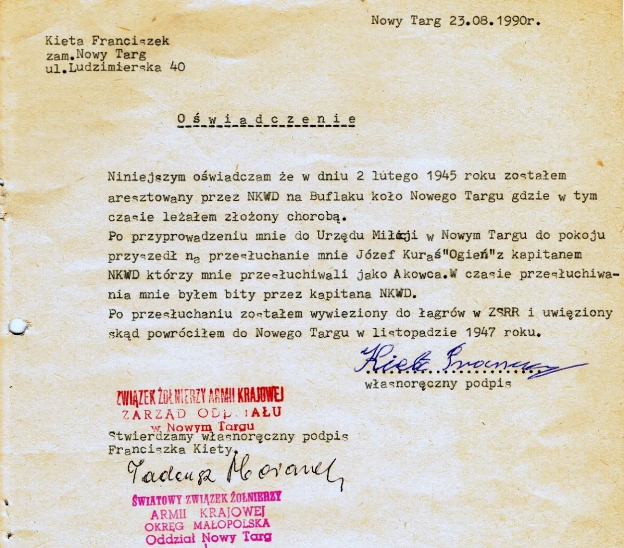 Maszynopis oświadczenia Franciszka Kiety z 23 sierpnia 1990 roku o aresztowaniu przez NKWD i przesłuchaniu przez Józefa Kurasia „Ognia” z kapitanem NKWD, z pieczęciami Związku Żołnierzy AK w Nowym Targu