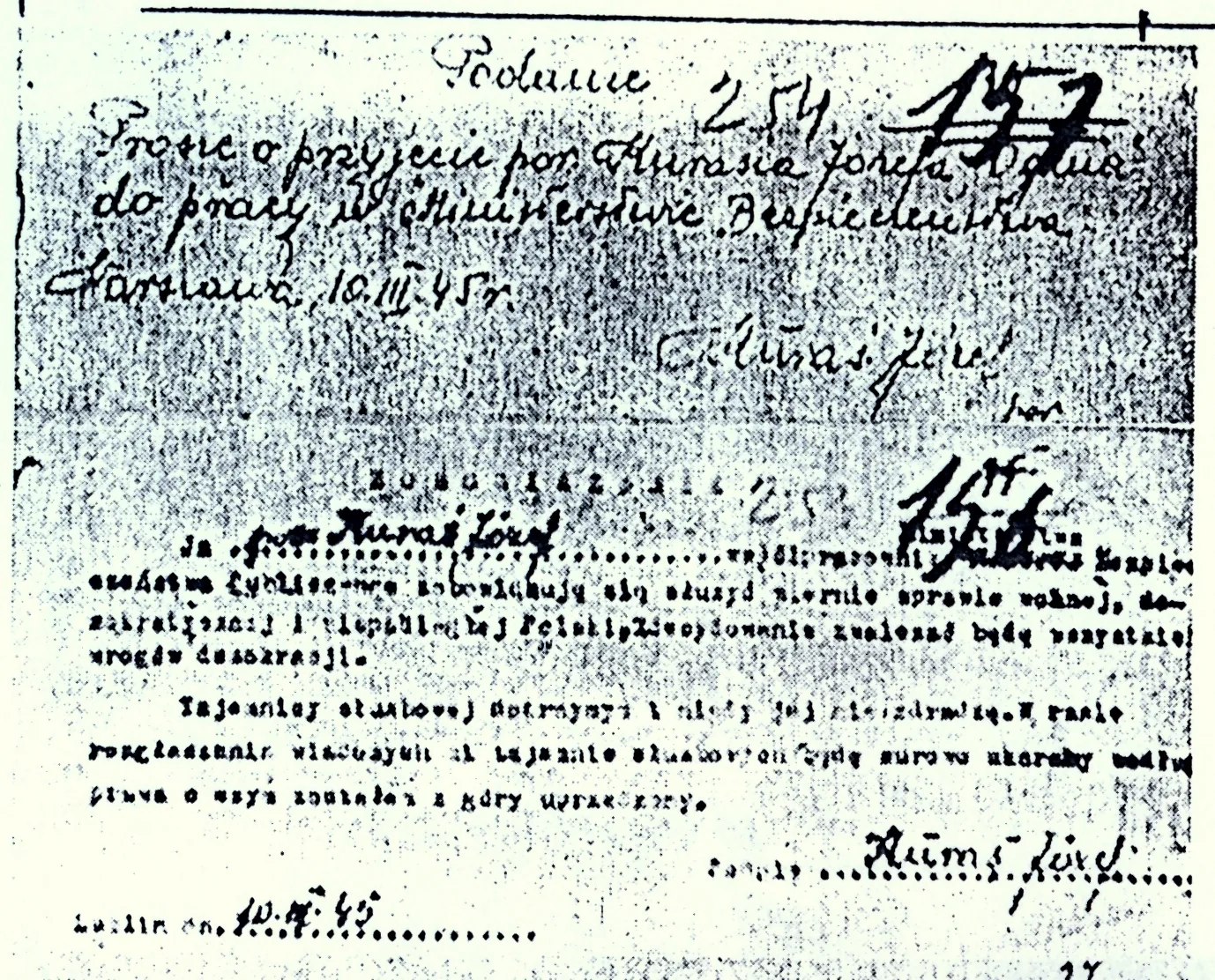 Podanie z 10 marca 1945 r. o przyjęcie por. Józefa Kurasia „Ognia” do pracy w Ministerstwie Bezpieczeństwa Publicznego oraz podpisane przez niego zobowiązanie funkcjonariusza resortu bezpieczeństwa